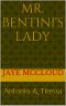 [The Bentini Brothers 01] • Mr. Bentini's Lady